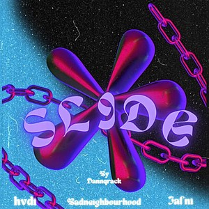 Slide (Explicit)