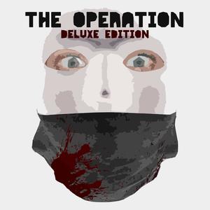 The Operation (Deluxe Edition) [Explicit]