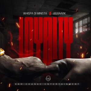 Loyalty (Explicit)