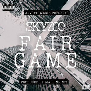 Fair Game (Explicit)