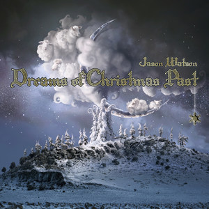 Dreams of Christmas Past