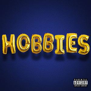 Hobbies (Explicit)