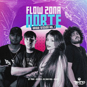 Flow Zona Norte - Kaigue Session, Vol. 1