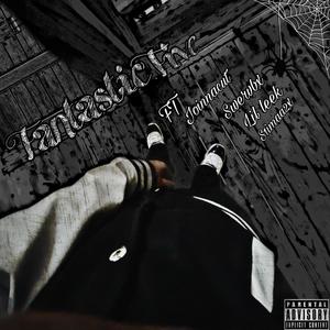 Fantastic Five (feat. Lil jo, Swervbxarchive, Lil Leek & S1imaa2x) [Explicit]