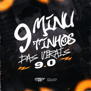 9 Minutinhos das Virais 9.0