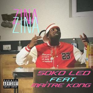 Zina (feat. Maitre Kong) [Explicit]