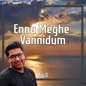 Ennu Meghe Vannidum