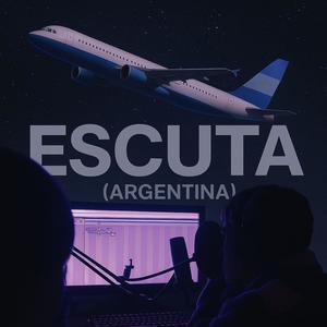 ESCUTA (Argentina) (feat. KUKA) (Explicit)