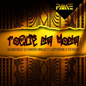 Toque Da Moda (Original Mix)