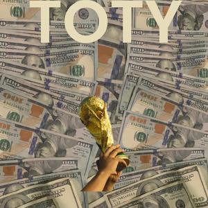 Trapper of the year (TOTY) (Explicit)