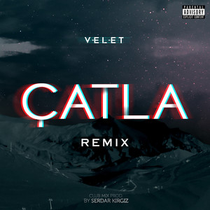 Catla (Remix|Explicit)