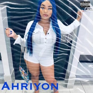 Ahriyon (feat. Kimani Foster) [Explicit]