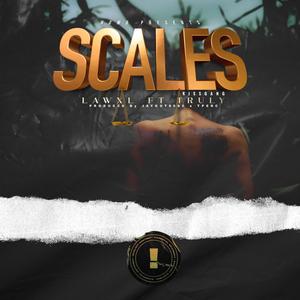 Scales (feat. KissGang Truly) [Explicit]