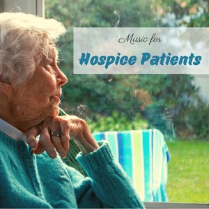 Music for Hospice Patients - Relaxing Piano Music