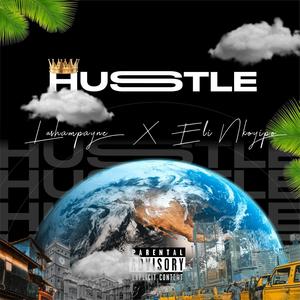 Hustle (Explicit)