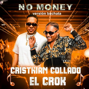 No Money (Versión Bachata)
