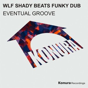 We Love Funk (Shady Beats Funky Dub)