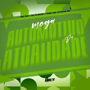 Mega Automotivo da Atualidade (Explicit)