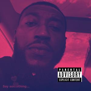 What It Is (feat. Spyda) (Explicit)