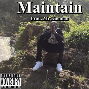 Maintain (Explicit)