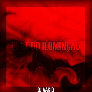 BEAT DO ILUMINÇÃO (Explicit)