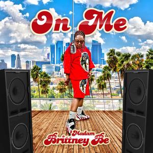 On Me (Explicit)