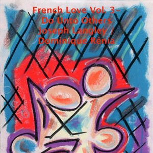 French Love, Vol. 3: Do Unto Others