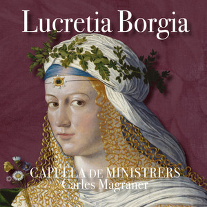 Lucretia Borgia