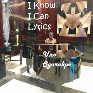 I know I Can Lyrics