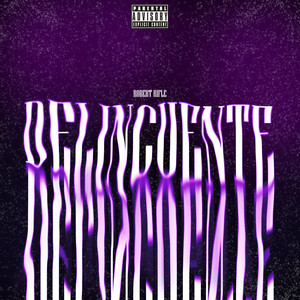 Delincuente (Explicit)