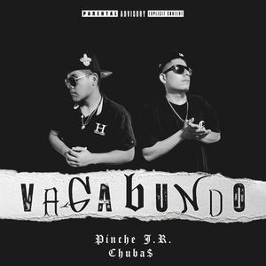 Vagabundo(feat. Chuba$)