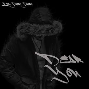 Dear You (Explicit)
