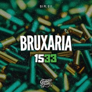 BRUXARIA 1533 (Explicit)