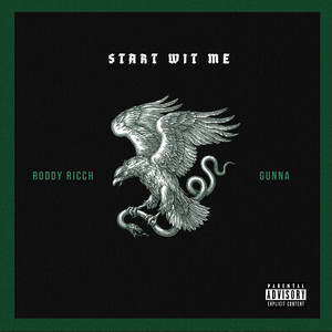 Start Wit Me (feat. Gunna) [Explicit]