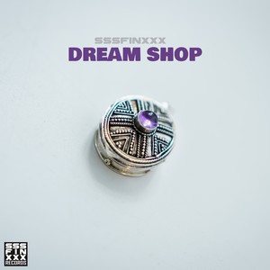 Dream Shop (Explicit)