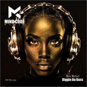 Diggin Da Bass (Tech Mix)