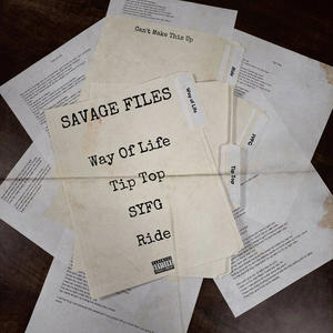 Savage Files (Explicit)