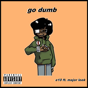 go dumb