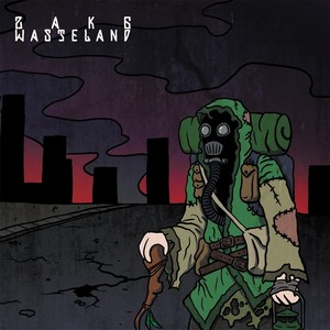 Wasteland (Explicit)