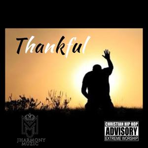 Thankful(feat. Mother Pace)