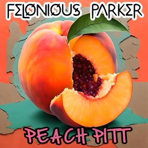 Peach Pitt (Explicit)