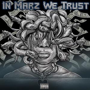 In Marz We Trust (Explicit)