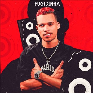 Fugidinha (Explicit)