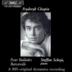 CHOPIN: Complete Ballades / Barcarolle in F-Sharp Major