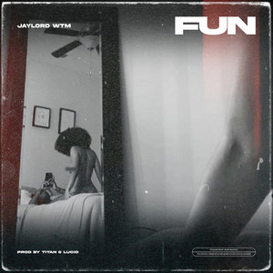 Fun (Explicit)