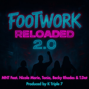 Footwork Reloaded 2.0 (Explicit)
