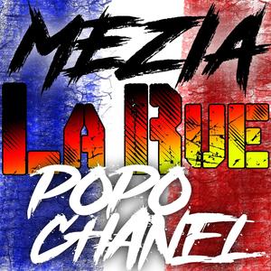 LA RUE (feat. Popo Chanel)