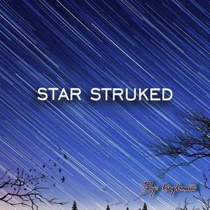 Star Struked (Explicit)