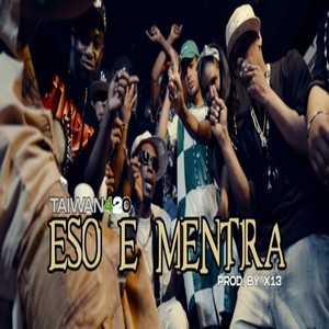 Eso E Mentira (Explicit)