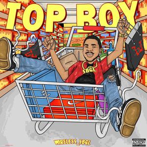 TOP BOY (Explicit)